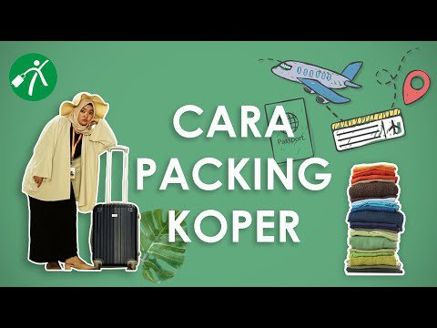 Cara Packing Baju di Koper yang Efisien Agar Muat Banyak