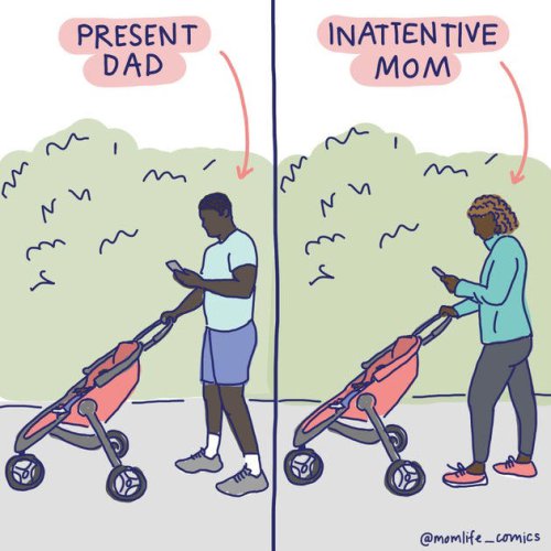 These Comics Highlight The Unfair Ways Society Views Moms Vs. Dads