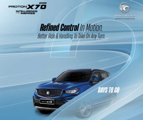 2026 Proton X70 looks exactly the same, new 1.5L four-cylinder turbo engine &ndash; launching this Thursday