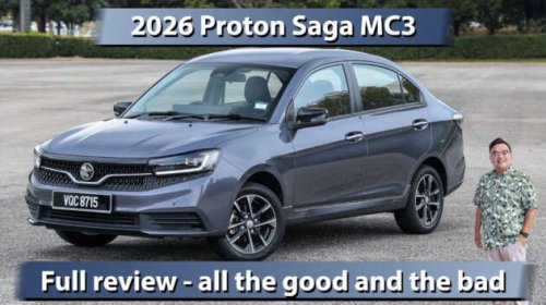 2026 Proton Saga MC3 full review &ndash; the good and bad
