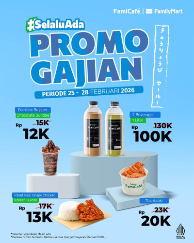 Promo FamilyMart Hari Ini 25-28 Februari 2026, Diskon Menu Favorit