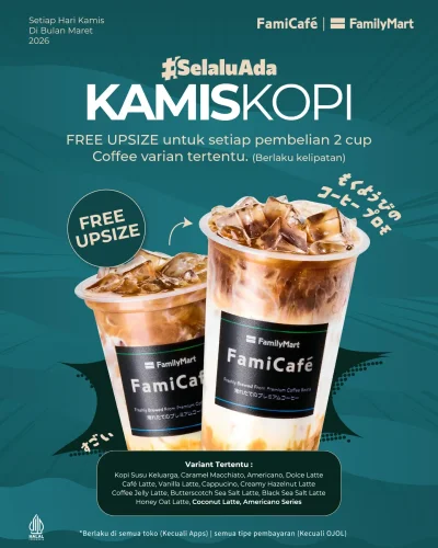 Promo FamilyMart Hari Ini 5-26 Maret 2026, Gratis Upsize Kopi