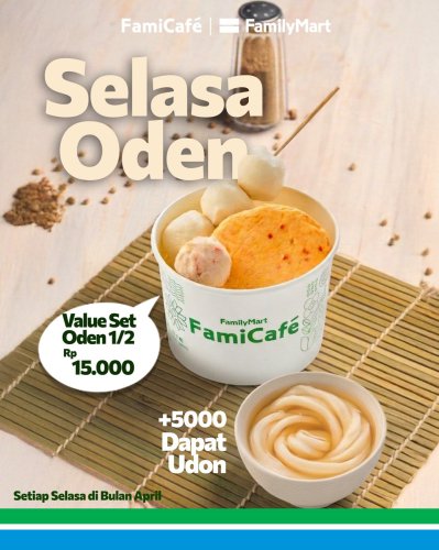 Promo FamilyMart Hari Ini 28 April 2026, Value Set Oden Cuma Rp 15.000