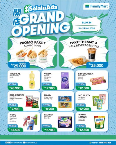 Promo FamilyMart Hari Ini 20 Mei 2026, Diskon Grand Opening Blok M
